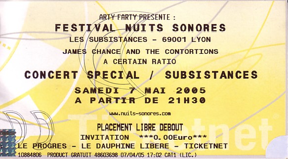 Nuits Sonores 2005; A Certain Ratio live at Les Subsistances, 7 May 2005 - ticket