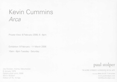 Kevin Cummins 'Arca' at Paul Stolper Gallery, 9 Feb - 11 March 2006; private view invitation detail (back)
