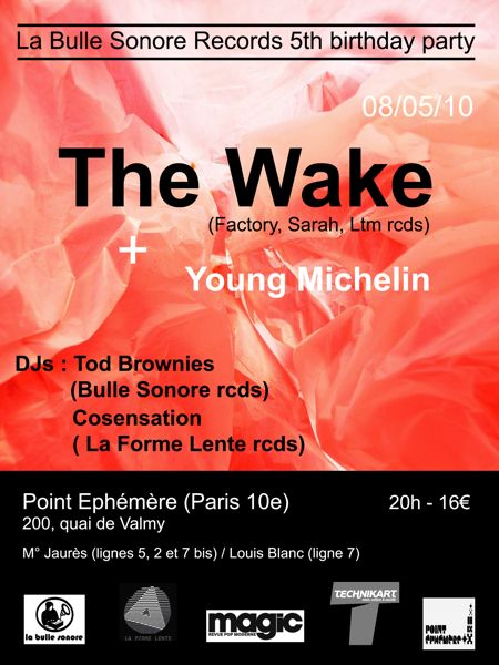 The Wake live at Point Ephémère Paris 8 May 2010; flyer detail