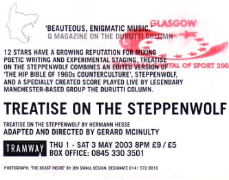 Detail of reverse of flyer for the Glasgow Tramway production of 'Treatise on the Steppenwolf' featuring music by The Durutti Column