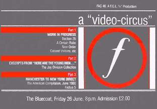 Films made on Factory Records money FACT 46 The Video Circus